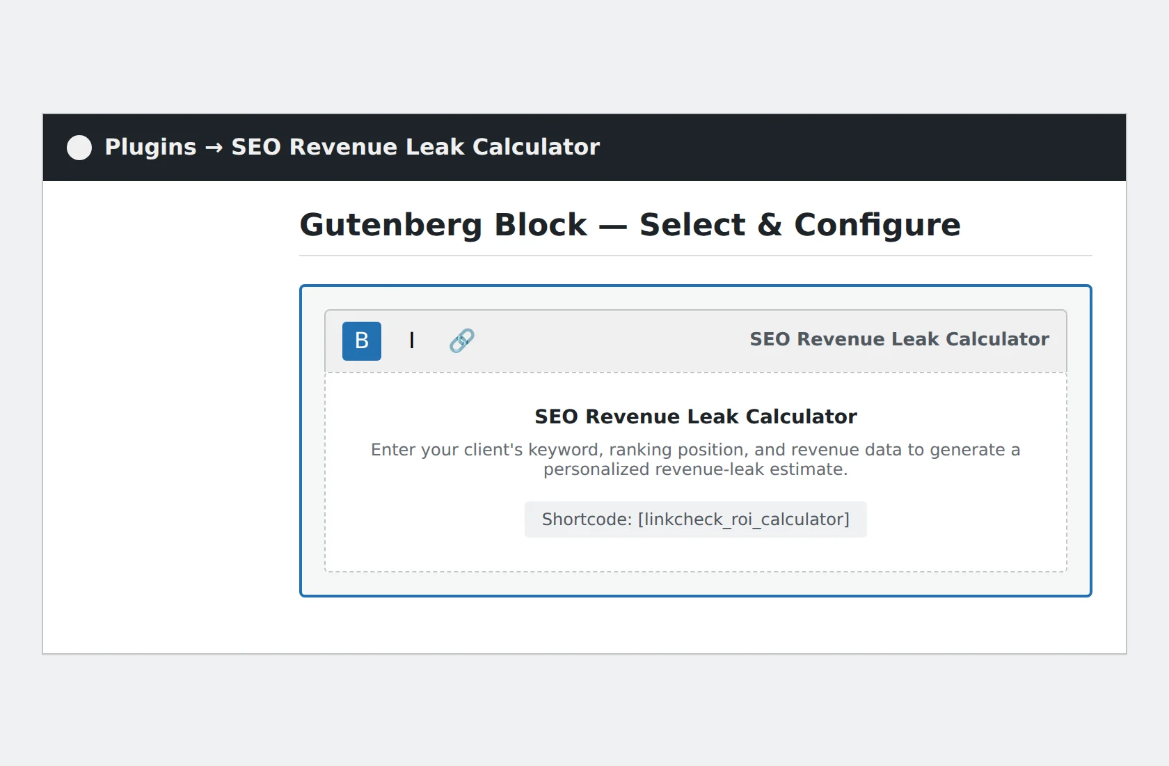 Gutenberg block editor showing the SEO Revenue Leak Calculator block selected with toolbar and content preview